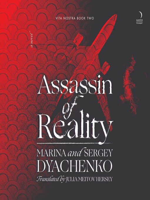 Title details for Assassin of Reality by Marina & Sergey Dyachenko - Available